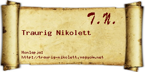 Traurig Nikolett névjegykártya
